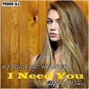 DJ Stretch Feat Di Land - I Need You DJ Tuch Remix