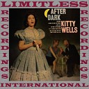 Kitty Wells - Lonely Side Of Town