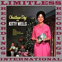 Kitty Wells - C H R l S T M A S
