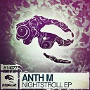 Anth M - The Way Of Time Original Mix