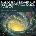 Marco Tegui Tamer Auf - Is This Love Israel Vich Remix
