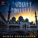 Waqar Abbas Nayab - Rab De Habiba Sare