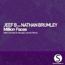 Jeef B feat Nathan Brumley - Million Faces Matt Chowski Naoufal Lamrani…