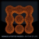 Nonnus Porter Rhodes - We Are All Connected Original Mix