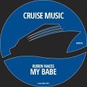 Ruben Naess - My Babe Original Mix