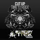 Cut Up - Time To Rock Original Mix