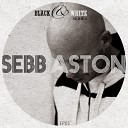 Sebb Aston - Invisible Original Mix