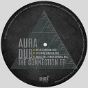 Aura Dub - My Love Original Mix