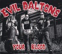 Evil Daltons - Cruisin Wild