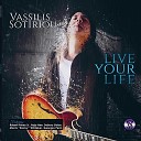 Vassilis Sotiriou - Live Your Life feat Robert Finney Sr