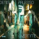 Denis Palesso - Overtime Radio Edit