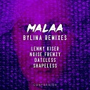 Malaa - Bylina Shapeless Remix