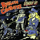 Raygun Cowboys - Break These Chains
