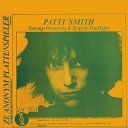Patti Smith - Pale Blue Eyes Sort Of Louie Louie