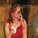 The Just Joans - A Matter of Time