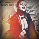 Ebony Rose feat Nebula Beatz - Old Fashioned