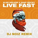 Правильная Музыка - Alan Walker A AP Rocky Live Fast DJ Noiz…