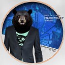 Dirty Shitty Bear - Found You Original Mix