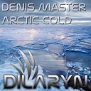 Denis Master - Arctic Cold Andrew Burn Remix