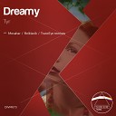 Dreamy - Tyr Emotional Mix