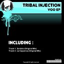 Tribal Injection - Sentido Original Mix
