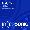 Andy Tau - Fable Monoverse Remix