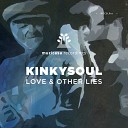 KinkySoul - No Lies Original Mix