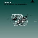 TimeLift - The Great Journey Original Mix