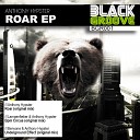 Anthony Hypster - Roar Original Mix