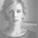 Nataly Dawn - Edelweiss