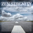 Zen serenity - Song of nature