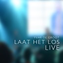 Yvar - Laat Het Los Laat Het Gaan Live