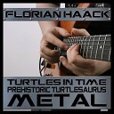 Florian Haack - Prehistoric Turtlesaurus from Turtles in Time Metal…