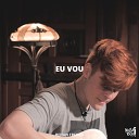 Nossa Toca - Eu Vou feat Renan Freixes