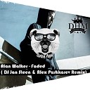 Alex Pushkarev DJ Jan Steen Remix - Alan Walker Faded