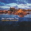 Jan Lundgren Trio - Br nnvin r min enda gull