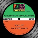Al Hudson The Soul Partners - My Number One Need