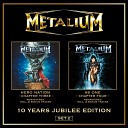 Metalium - Screaming in the Darkness Bonus Track