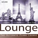 London Paris New York Lounge - What a Wonderful World