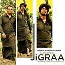 Garry Sandhu feat Manpreet Sandhu - Jigraa