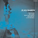 Jean Bardy feat Art Lande Ron Vincent Bruce Williamson Lloyd… - Petit caf pt 2