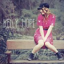 Kelly Hope - For The First Time