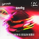 КЛУБНЫЙ ИЮЛЬ 2019 - Panamera Lavrushkin and Xeigen Remix