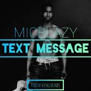 Micblazy - Text Message