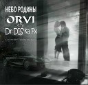 ORVI Dr DIS ka Fx - Небо Родины cover version