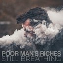 Poor Man s Riches - Find Myself