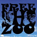 Free Human Zoo - Die frohlichen kameraden