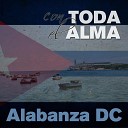 Alabanza DC - Cuando Te Vi