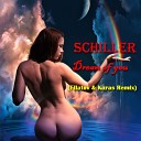 Schiller Peter Heppner - Dream Of You Filatov Karas Remix