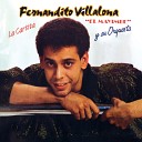 Fernandito Villalona - La Cartita Quien Tiene Tu Amor